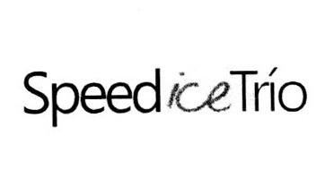 SPEED ICE TRÍO