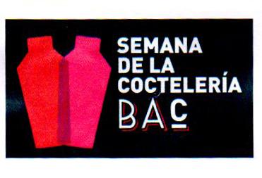 SEMANA DE LA COCTELERÍA BAC