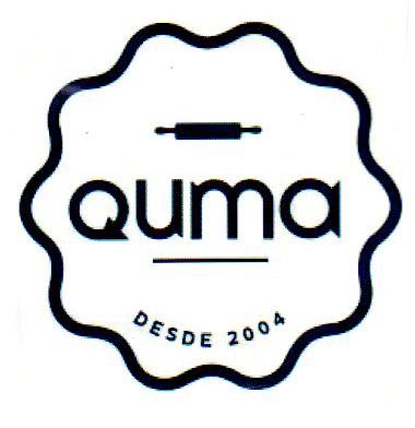 QUMA DESDE 2004