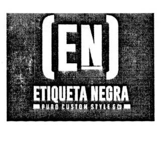 (EN) ETIQUETA NEGRA PURO CUSTOM STYLE & CO