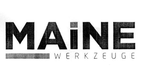 MAINE WERKZEUGE