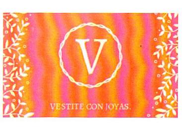 V VESTITE CON JOYAS