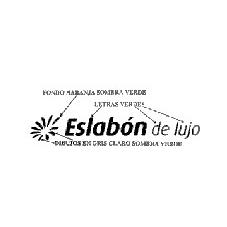 ESLABON DE LUJO