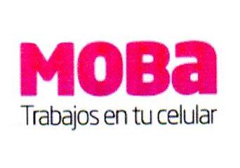 MOBA TRABAJOS EN TU CELULAR