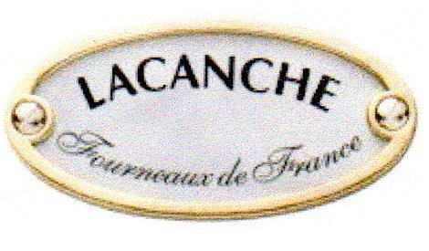 LACANCHE FOURNEAUX DE FRANCE