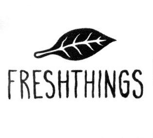 FRESHTHINGS