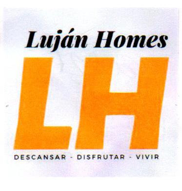 LUJAN HOMES LH DESCANSAR DISFRUTAR VIVIR