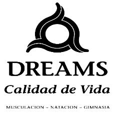 DREAMS CALIDAD DE VIDA MUSCULACION - NATACION - GIMNASIA