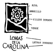 LOMAS DE LA CAROLINA