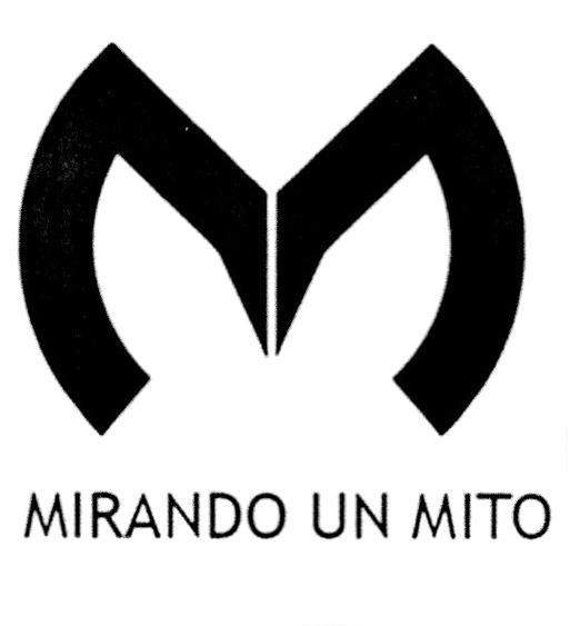 M MIRANDO UN MITO