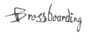BROSSBOARDING