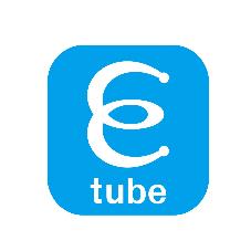 E TUBE