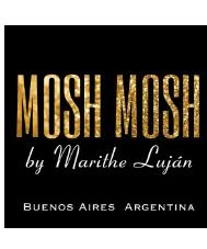 MOSH MOSH BY MARITHE LUJAN BUENOS AIRES ARGENTINA