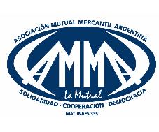 ASOCIACION MUTUAL MERCANTIL ARGENTINA AMMA LA MUTUAL SOLIDARIDAD - COOPERACON - DEMOCRACIA  MAT. INAES 335