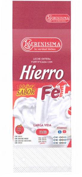 LA SERENISIMA LA VERDAD LACTEA LECHE ENTERA FORTIFICADA CON HIERRO MEJOR SABOR FE LARGA VIDA VITAMINAS A D