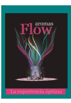 FLOW AROMAS LA EXPERIENCIA ÓPTIMA