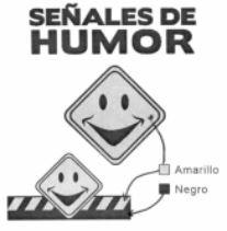 SEÑALES DE HUMOR