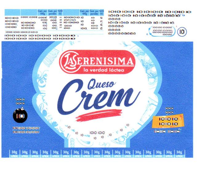 LA SERENISIMA LA VERDAD LÁCTEA QUESO CREM