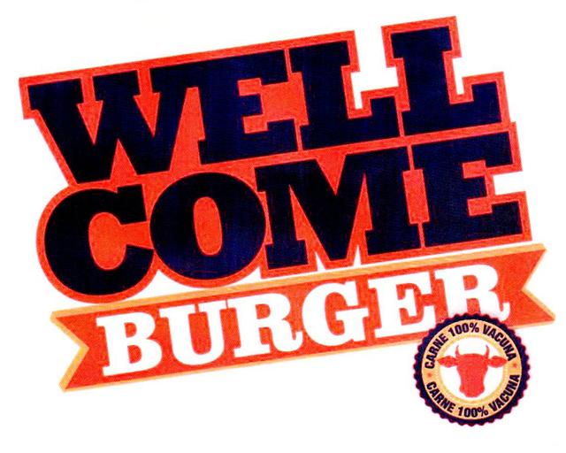 WELL COME BURGER CARNE 100% VACUNA CARNE 100% VACUNA