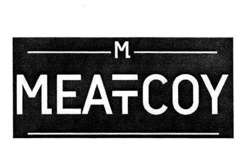 M MEATCOY