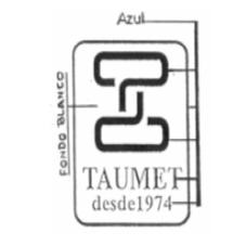 TAUMET DESDE1974