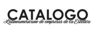 CATALOGO LATINOAMERICANO DE EMPRESAS DE LA ESTETICA