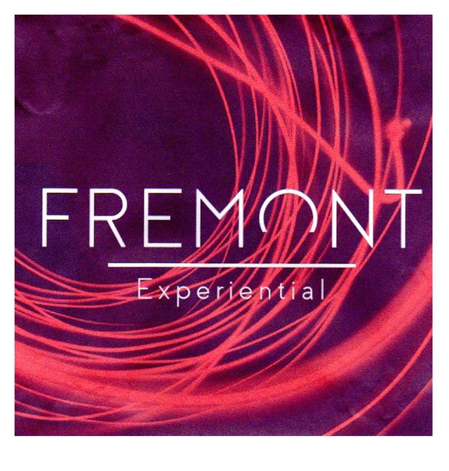 FREMONT EXPERIENTIAL