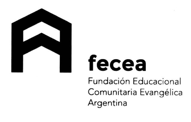 FECEA FUNDACIÓN EDUCACIONAL COMUNITARIA EVANGÉLICA ARGENTINA