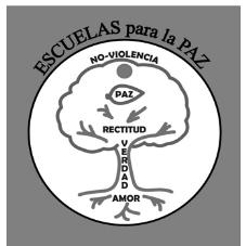 ESCUELAS PARA LA PAZ NO VIOLENCIA PAZ RECTITUD VERDAD AMOR