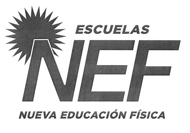 ESCUELAS NEF NUEVA EDUCACION FISICA