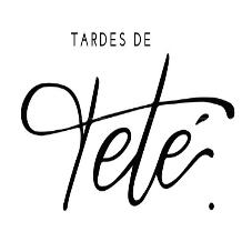 TARDES DE TETÉ