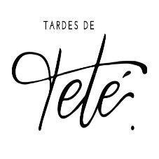 TARDES DE TETÉ