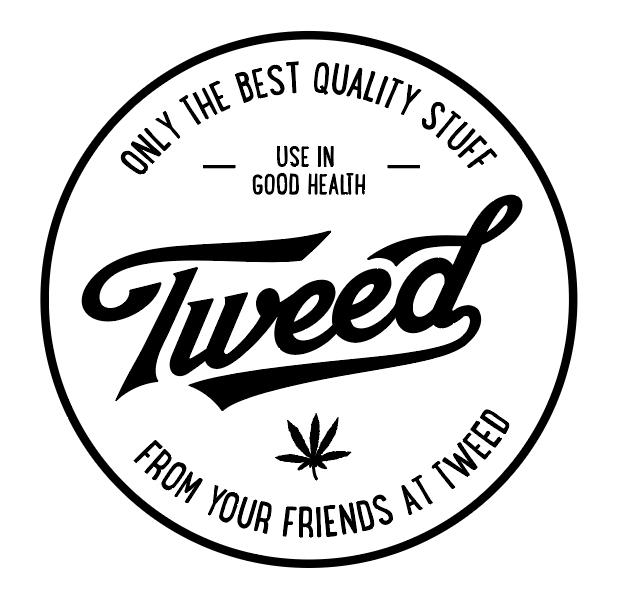 ONLY THE BEST QUALITY STUFF  -USE IN GOOD HEALTH -  TWEED FROM YOUR FRIENDS AT TWEED