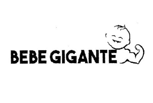 BEBE GIGANTE