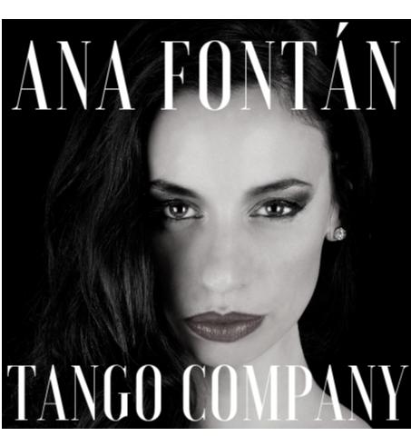 ANA FONTÁN TANGO COMPANY