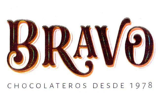 BRAVO CHOCOLATEROS DESDE 1978