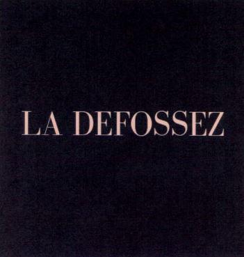 LA DEFOSSEZ