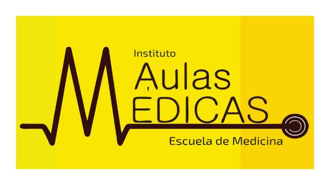 INSTITUTO AULAS MÉDICAS ESCUELA DE MEDICINA