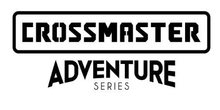 CROSSMASTER ADVENTURE SERIES