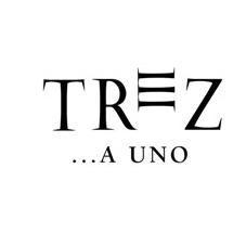 TREZ …A UNO