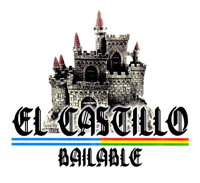 EL CASTILLO BAILABLE