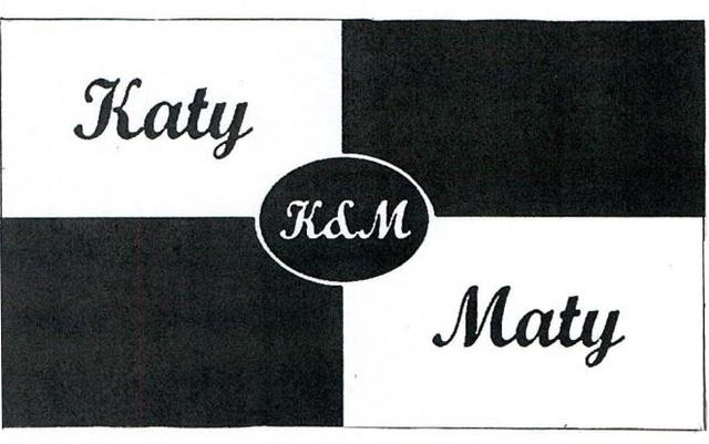 K&M KATY MATY