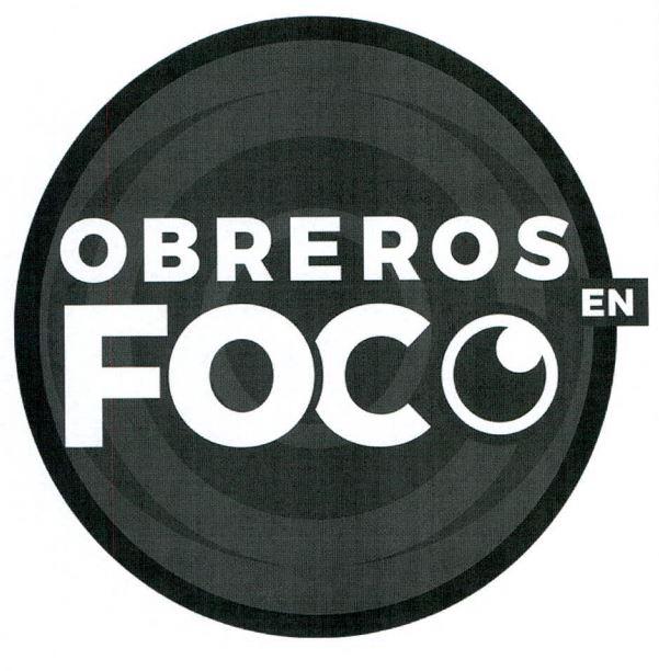 OBREROS EN FOCO