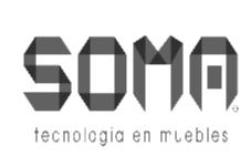 SOMA TECNOLOGIA EN MUEBLES