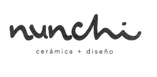 NUNCHI CERAMICA + DISEÑO