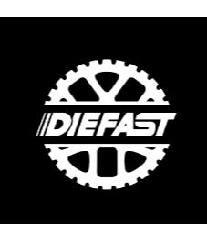 DIEFAST