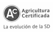 AC AGRICULTURA CERTIFICADA LA EVOLUCION DE LA SD