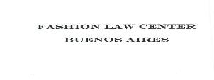 FASHION LAW CENTER BUENOS AIRES