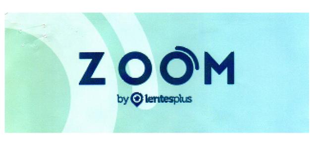 ZOOM BY LENTESPLUS