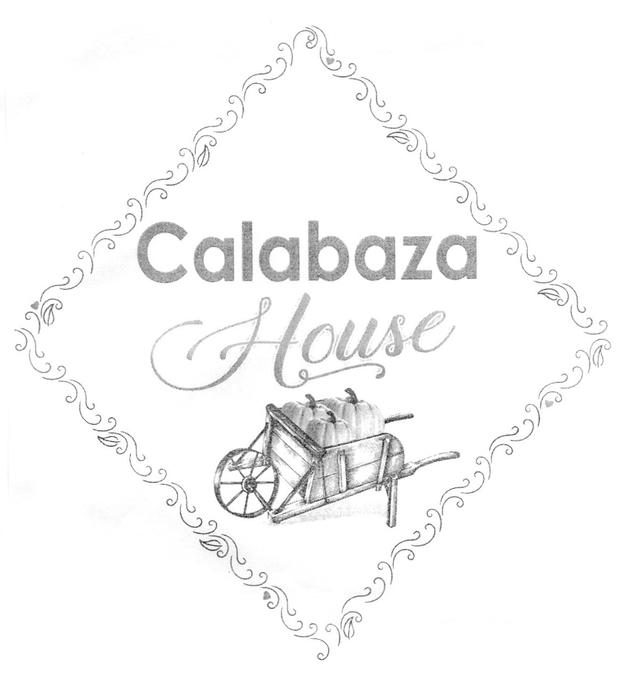 CALABAZA HOUSE